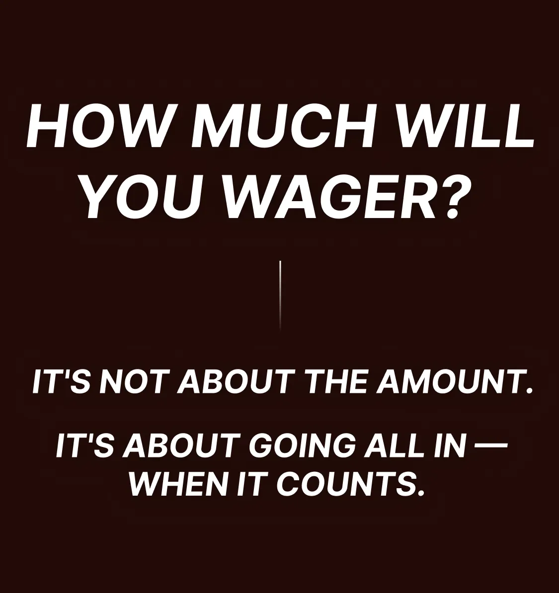 あなたはいくら賭ける？